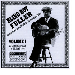 Blind Boy Fuller Vol. 1 1935 - 1936 - Blind Boy Fuller