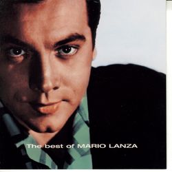The Best Of - Mario Lanza