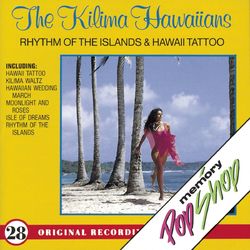 Rhythm Of The Islands And Hawaii Tattoo - The Kilima Hawaiians