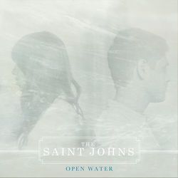 Open Water EP - The Saint Johns
