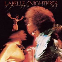 Nightbirds - Labelle