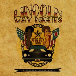 Lincoln Way Nights - Stalley