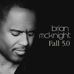Fall 5.0 - Brian Mcknight