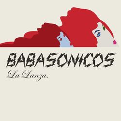 La Lanza - Babasonicos