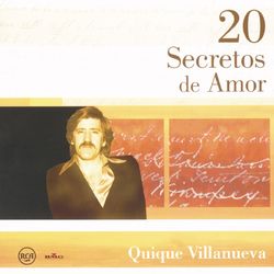 20 Secretos de Amor - Quique Villanueva - Quique Villanueva