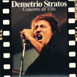 Concerto all'Elfo (Live) - Demetrio Stratos
