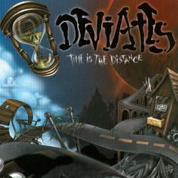 Time Is The Distance - Deviates
