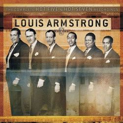 The Complete Hot Five And Hot Seven Recordings Volume 3 - Louis Armstrong & His Hot Five