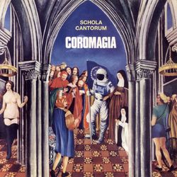 Coromagia - Schola Cantorum
