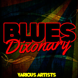 Blues Dixonary - Koko Taylor