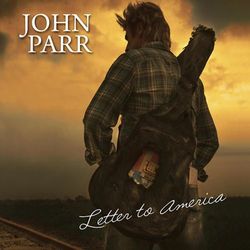 Letter to America - John Parr