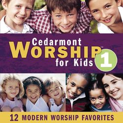 Cedarmont Worship For Kids, Volume 1 - Cedarmont Kids
