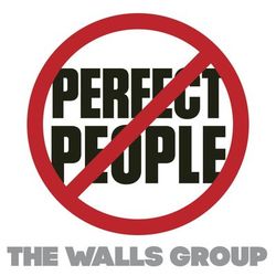 Perfect People - The Walls Group