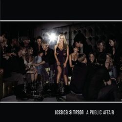 A Public Affair EP - Jessica Simpson