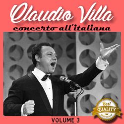 Concerto all'italiana, Vol. 3 - Claudio Villa