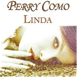 Linda - Perry Como