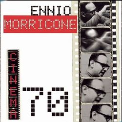 Cinema 70 - Ennio Morricone