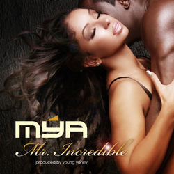 Mr. Incredible - Mya