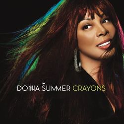 Crayons - Donna Summer