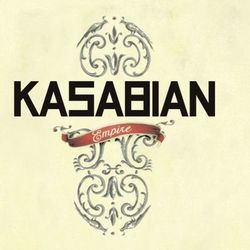 Empire - Kasabian