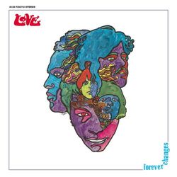 Forever Changes: Expanded And Remastered - Love
