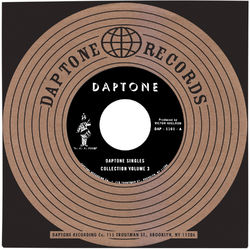 Daptone Records Singles Collection: Volume 3 - Sharon Jones & The Dap-Kings