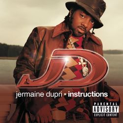 Instructions (Explicit Version) - Jermaine Dupri