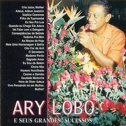 Ary Lobo: Seus Sucessos - Ary Lobo