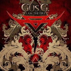 I Am the Fire - Gus G.