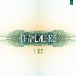 Tides - Frameworks