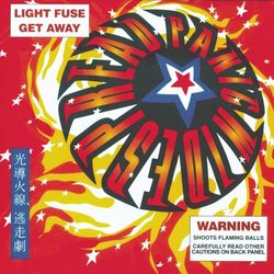 Light Fuse Get Away - Widespread Panic