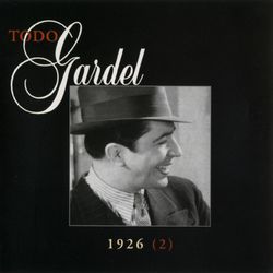 La Historia Completa De Carlos Gardel - Volumen 28 - Carlos Gardel
