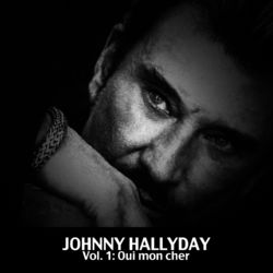 Best Of, Vol. 1: Oui mon cher - Johnny Hallyday