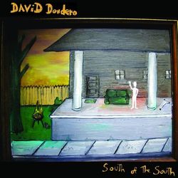 South Of The South - David Dondero