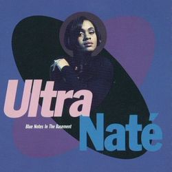 Blue Notes In The Basement - Ultra Nate