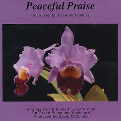 Peaceful Praise - Gary