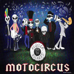 Requiem For The Rockets - Motocircus