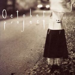 October Project - October Project