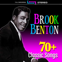 70+ Classic Songs - Brook Benton