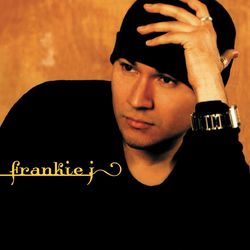 Frankie J - Frankie J