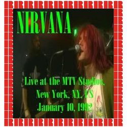 MTV Studios, New York, January 10th, 1992 - Nirvana