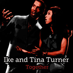 Together - Ike & Tina Turner