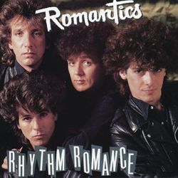 Rhythm Romance - The Romantics