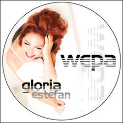 Gloria Estefan - WEPA