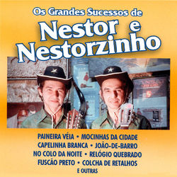 Os Grandes Sucessos de Nestor e Nestorzinho - Nestor e Nestorzinho