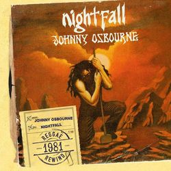 Nightfall - Johnny Osbourne