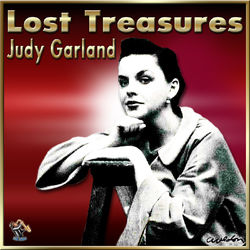 Lost Treasures - Judy Garland