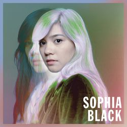 Sophia Black - Sophia Black