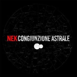 Congiunzione astrale - Nek