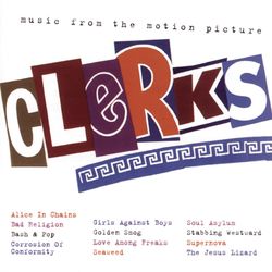 Music From The Motion Picture Clerks - Love Among Freaks